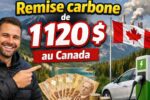 Remise carbone de 1 120 $ au Canada : dépôts directs prévus par l’ARC en mars 2026