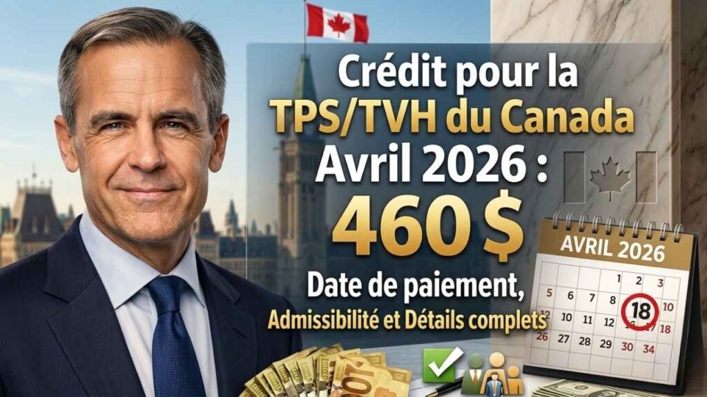 Chèques de prestations au Canada avril et mai 2026 : dates complètes de paiement et détails